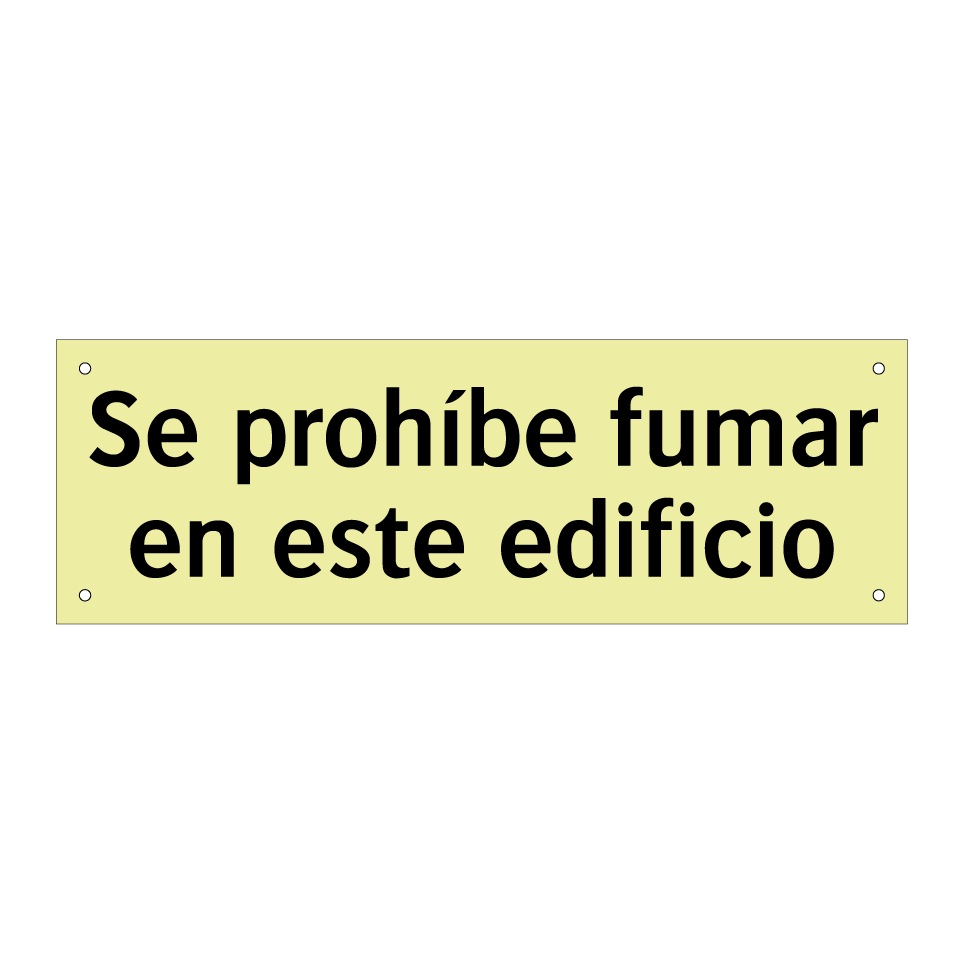 Se prohíbe fumar en este edificio