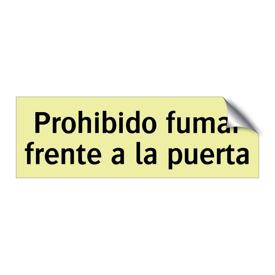 Prohibido fumar frente a la puerta