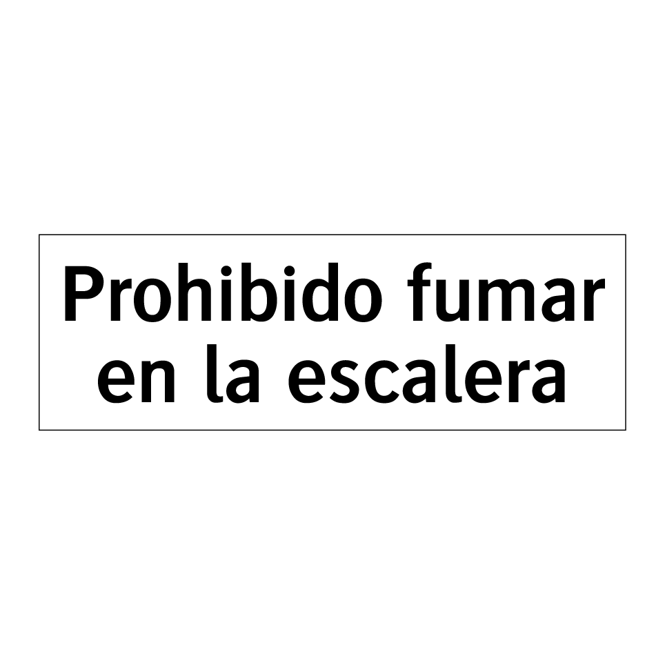 Prohibido fumar en la escalera