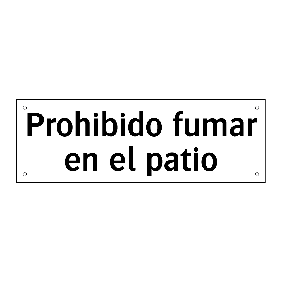 Prohibido fumar en el patio