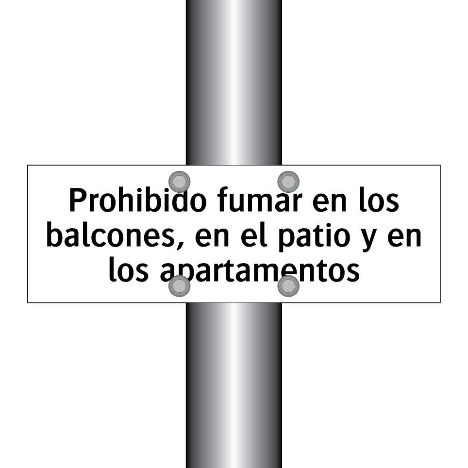 Prohibido fumar en los balcones, en el patio y en los apartamentos