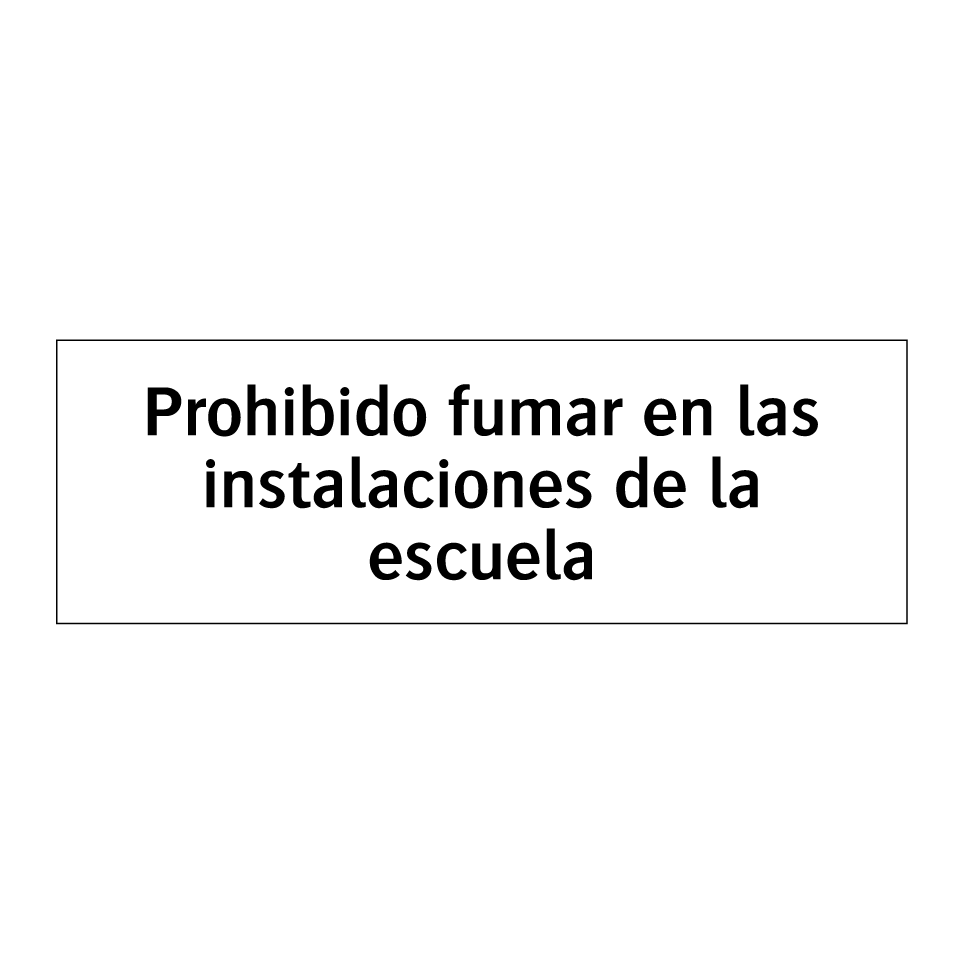 Prohibido fumar en las instalaciones de la escuela