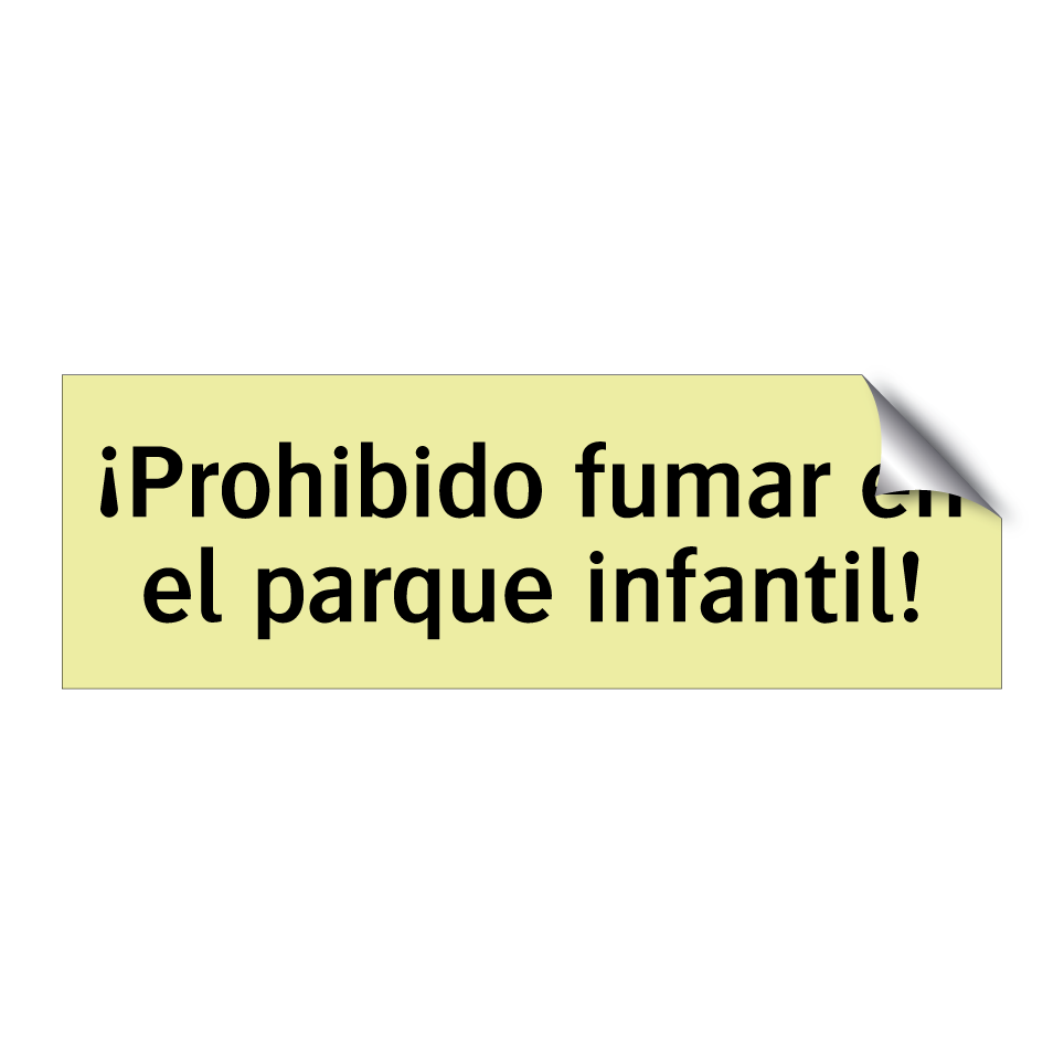 ¡Prohibido fumar en el parque infantil!