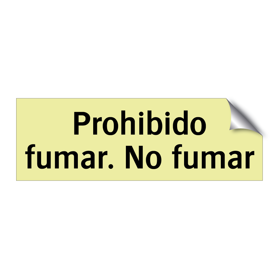 Prohibido fumar. No fumar