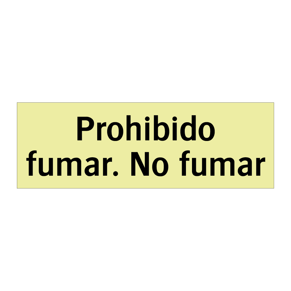 Prohibido fumar. No fumar