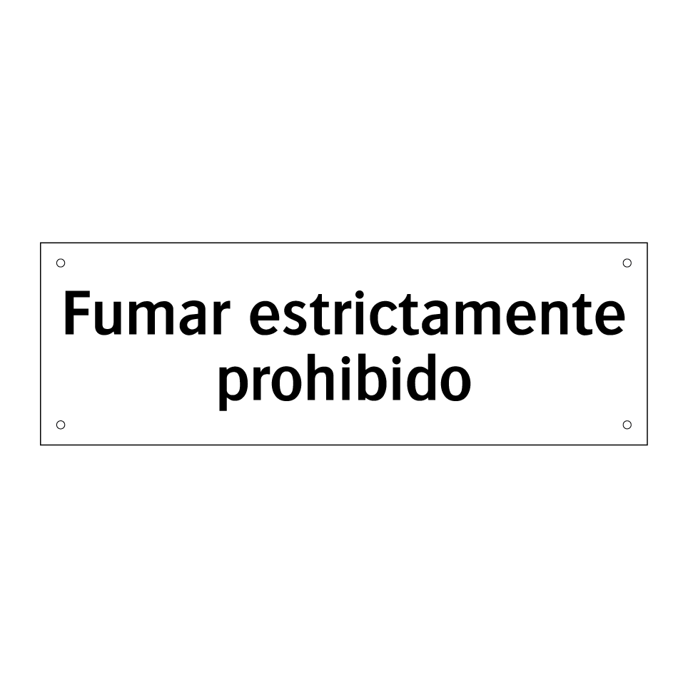 Fumar estrictamente prohibido