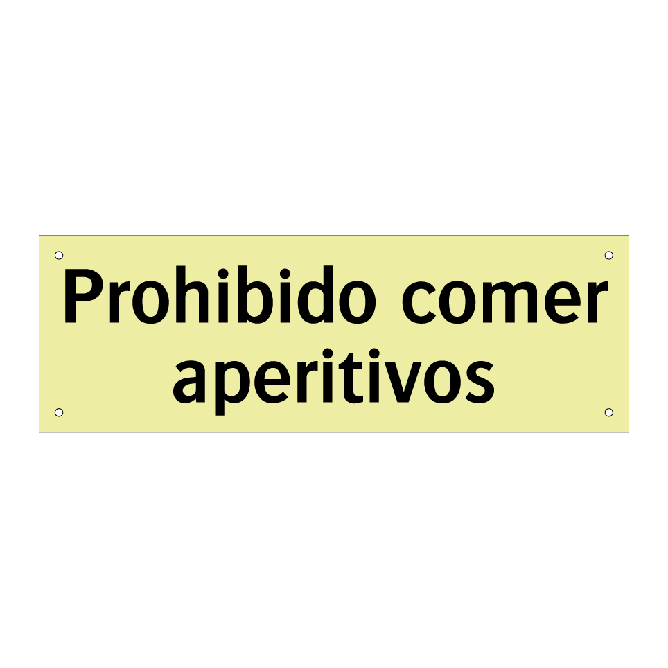 Prohibido comer aperitivos