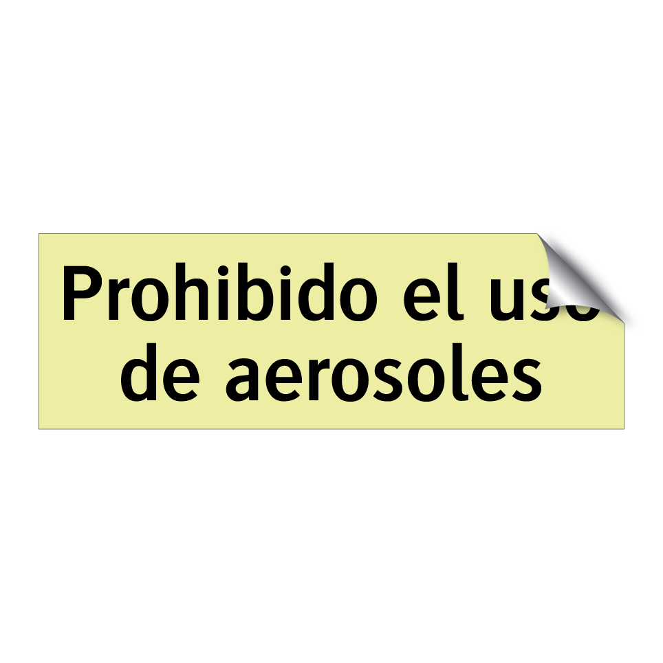 Prohibido el uso de aerosoles