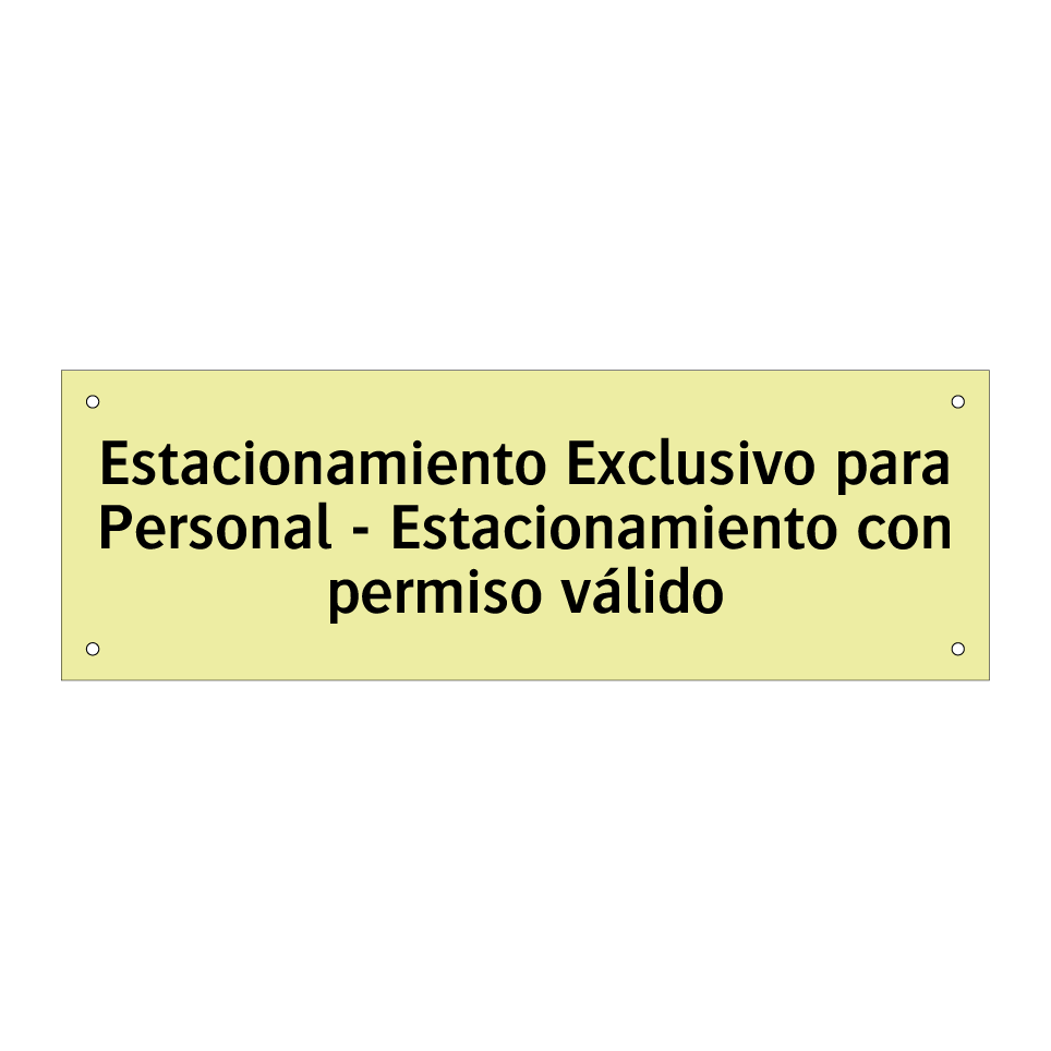 Estacionamiento Exclusivo para Personal - Estacionamiento con permiso válido