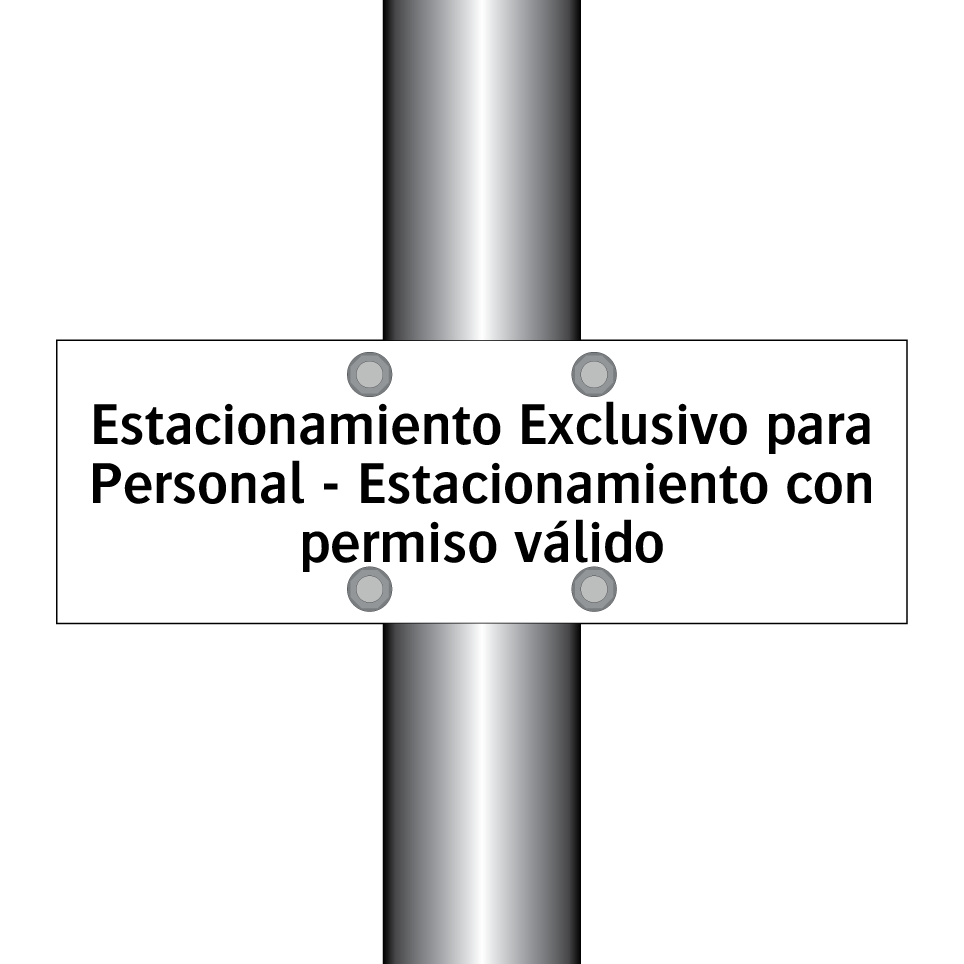 Estacionamiento Exclusivo para Personal - Estacionamiento con permiso válido