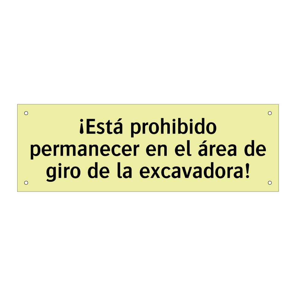 ¡Está prohibido permanecer en el área de giro de la excavadora!
