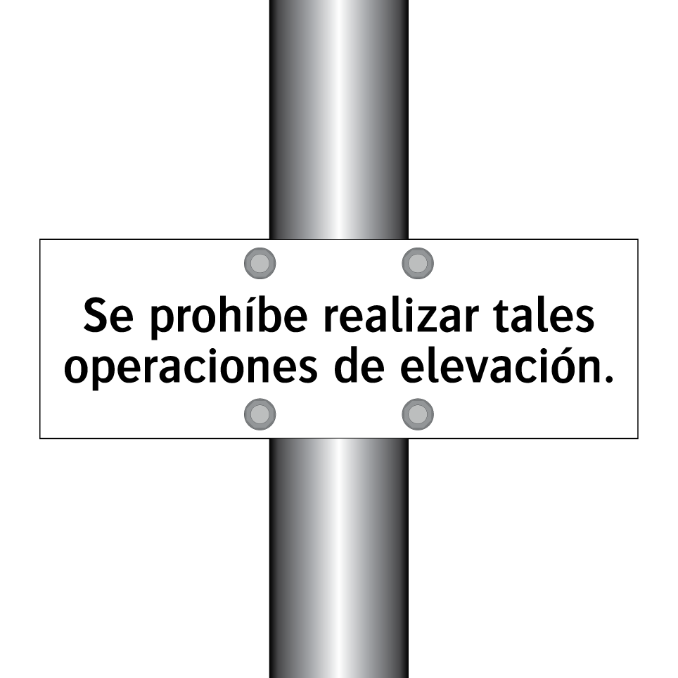 Se prohíbe realizar tales operaciones de elevación.