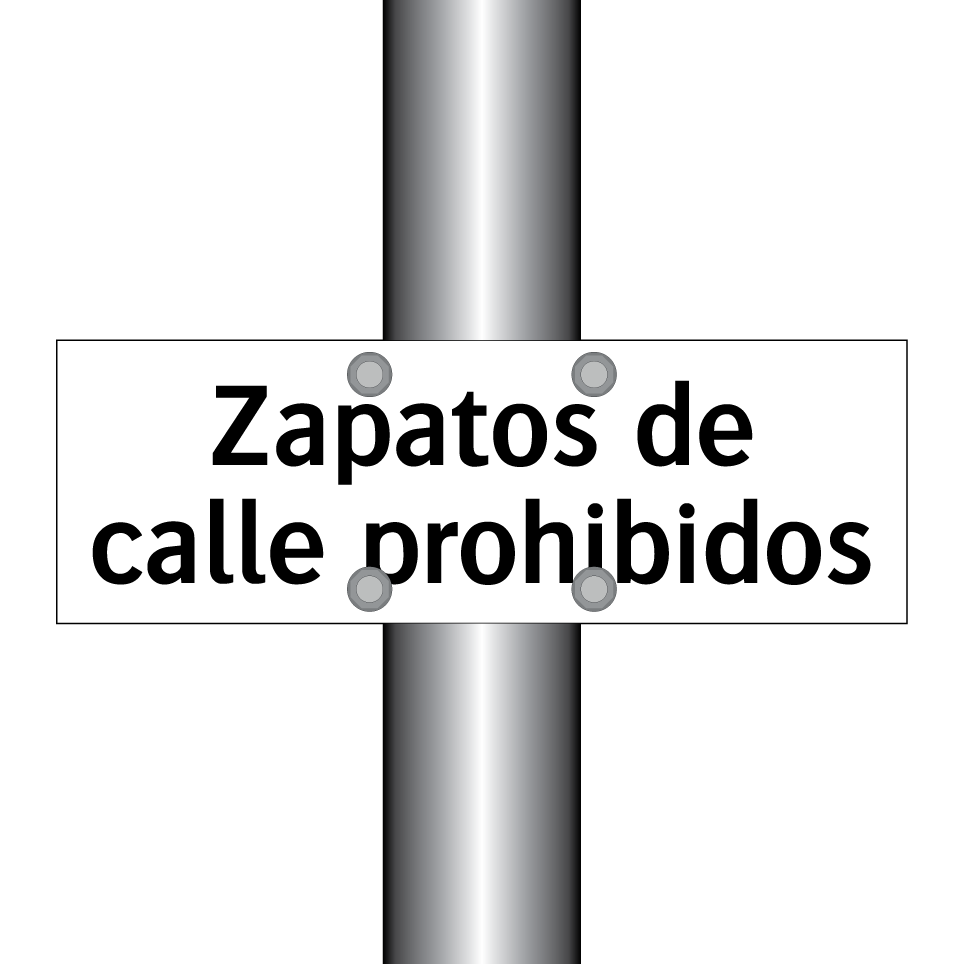Zapatos de calle prohibidos