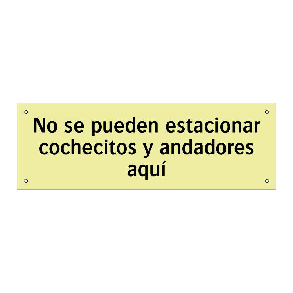 No se pueden estacionar cochecitos y andadores aquí