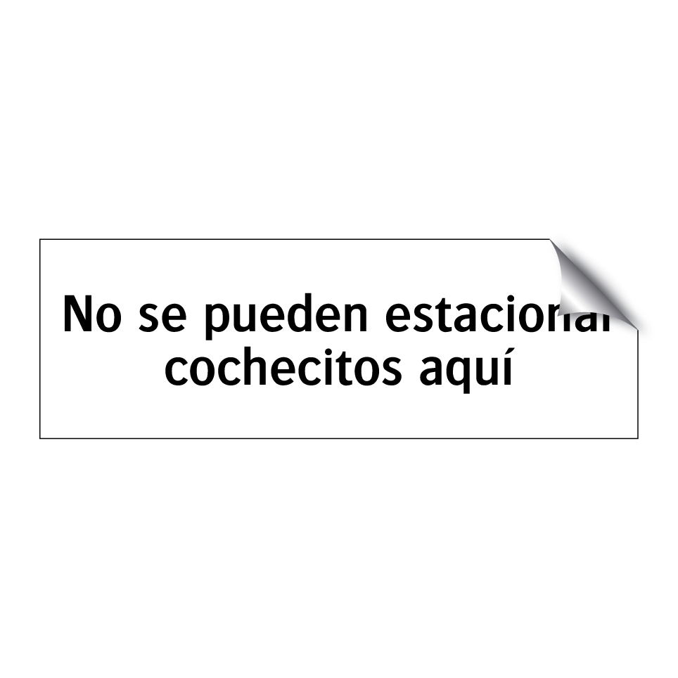 No se pueden estacionar cochecitos aquí