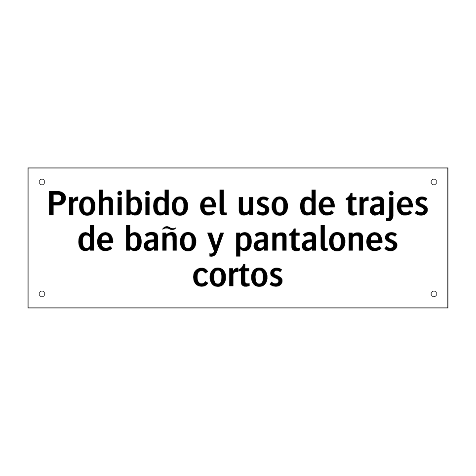 Prohibido el uso de trajes de baño y pantalones cortos