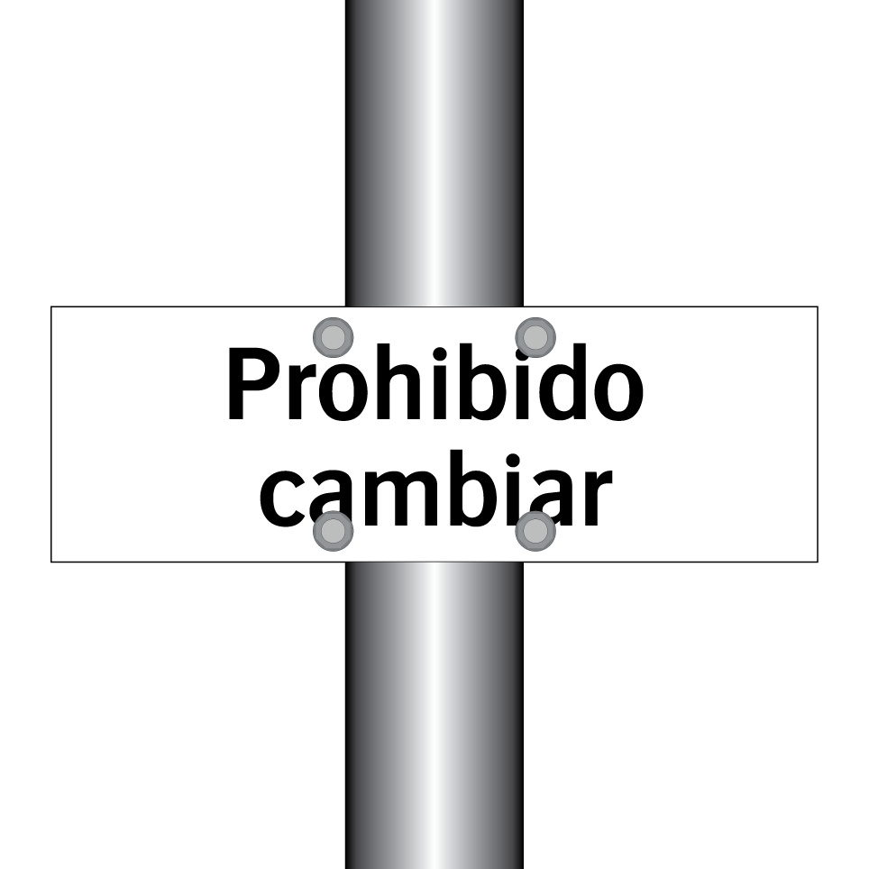 Prohibido cambiar