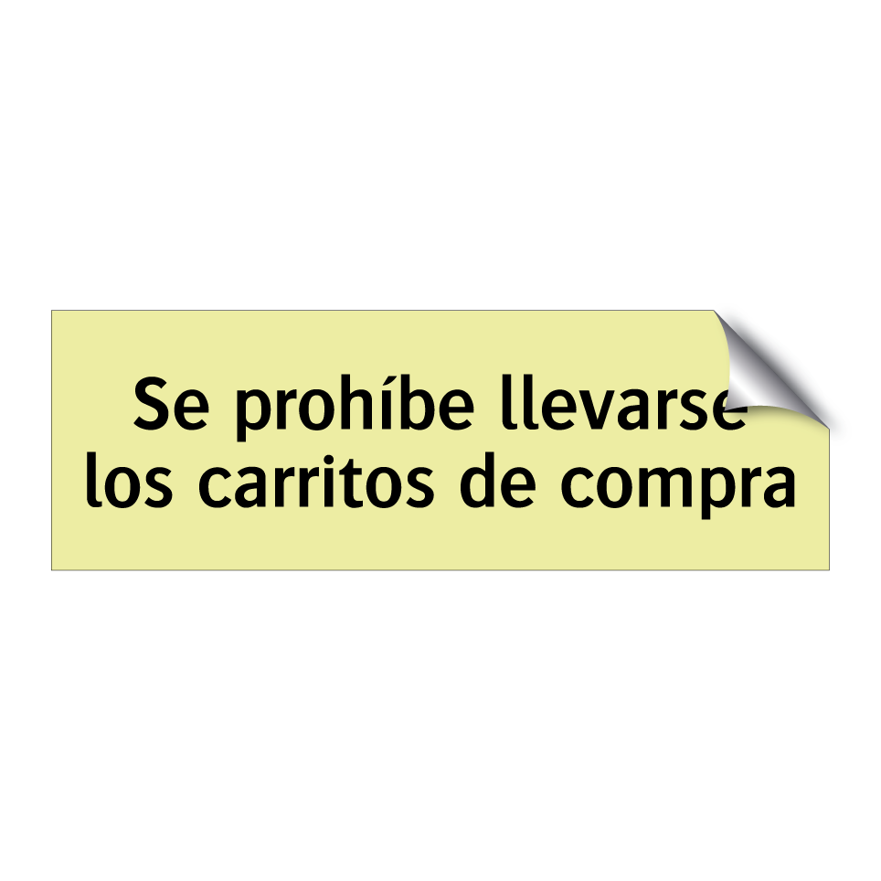 Se prohíbe llevarse los carritos de compra