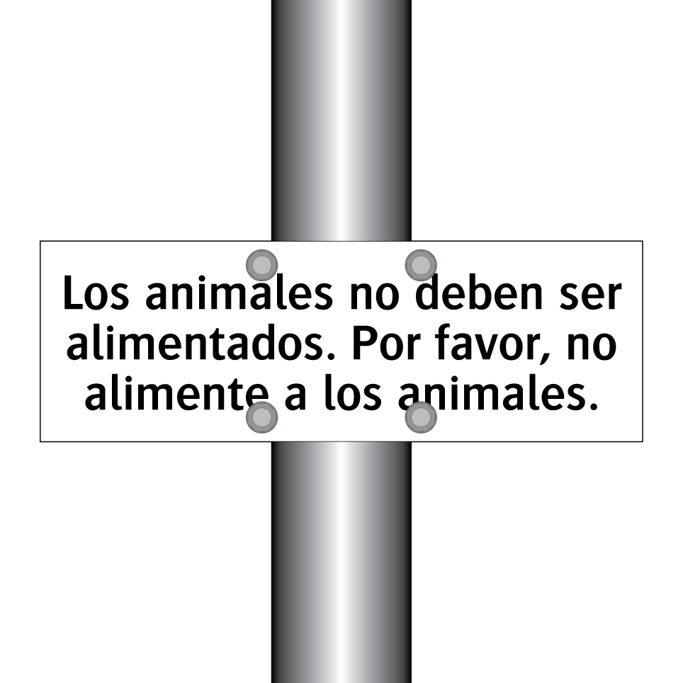 Los animales no deben ser alimentados. Por favor, no alimente a los animales.