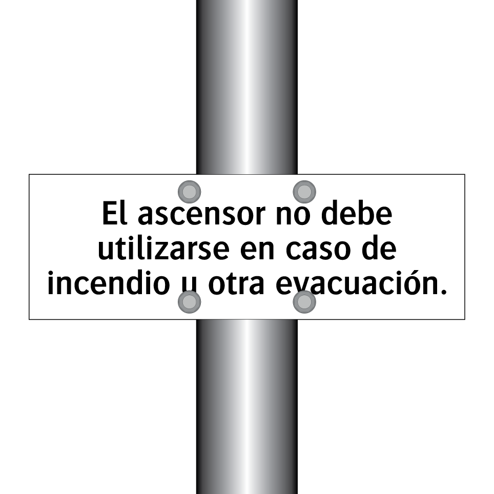 El ascensor no debe utilizarse en caso de incendio u otra evacuación.