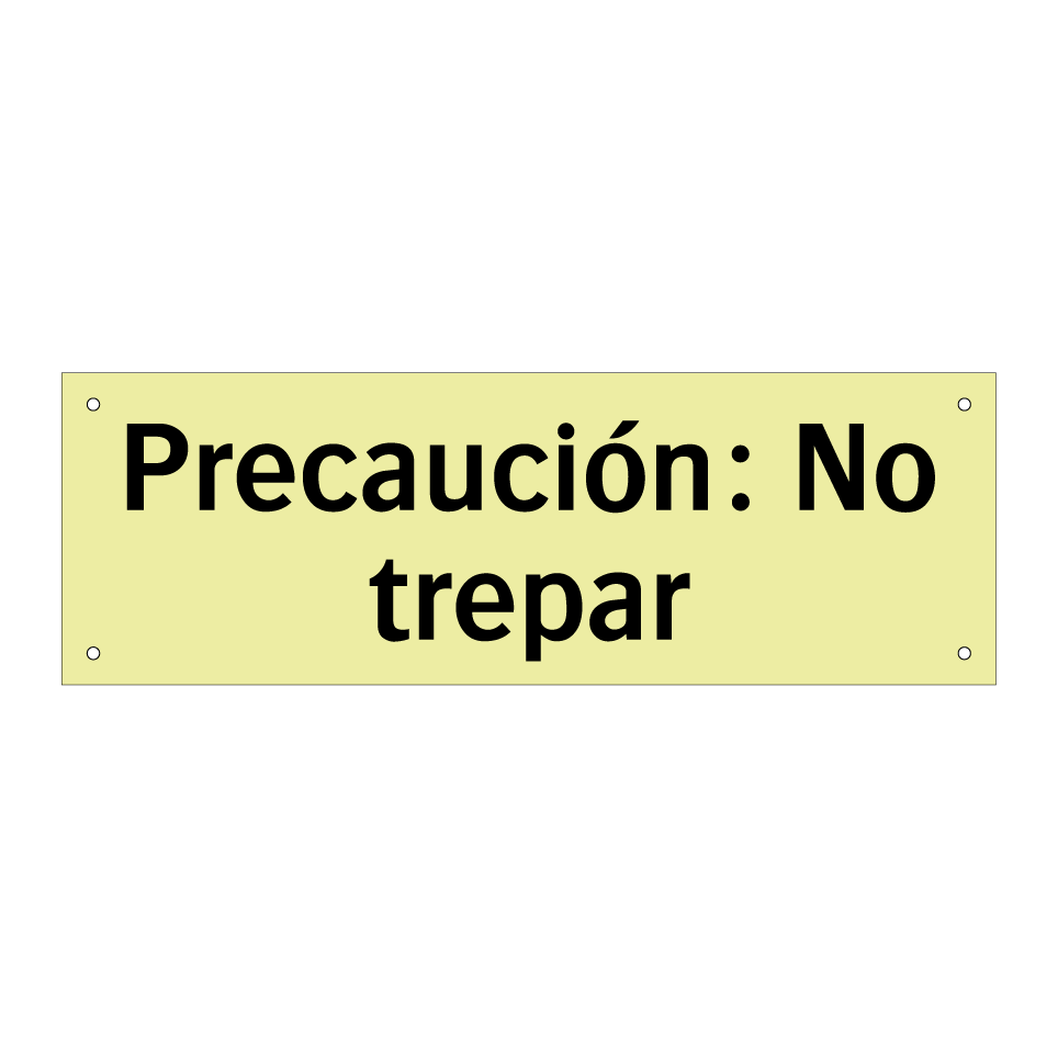 Precaución: No trepar