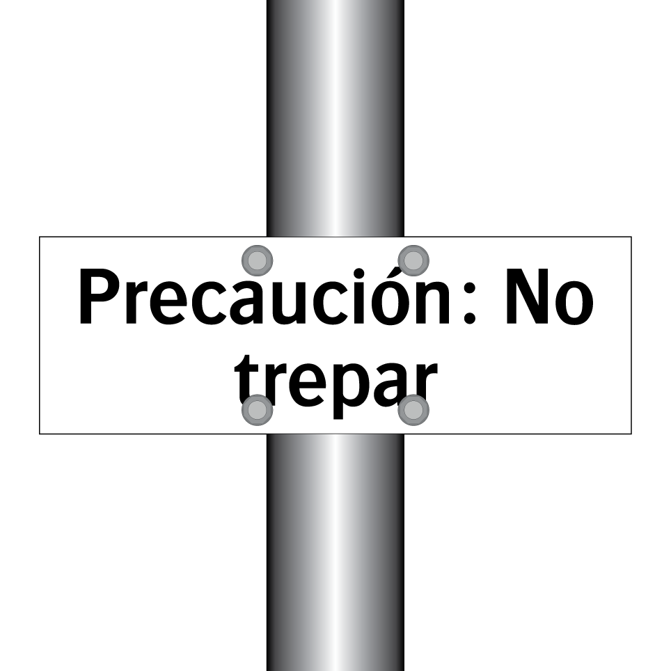 Precaución: No trepar