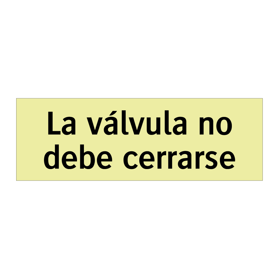 La válvula no debe cerrarse