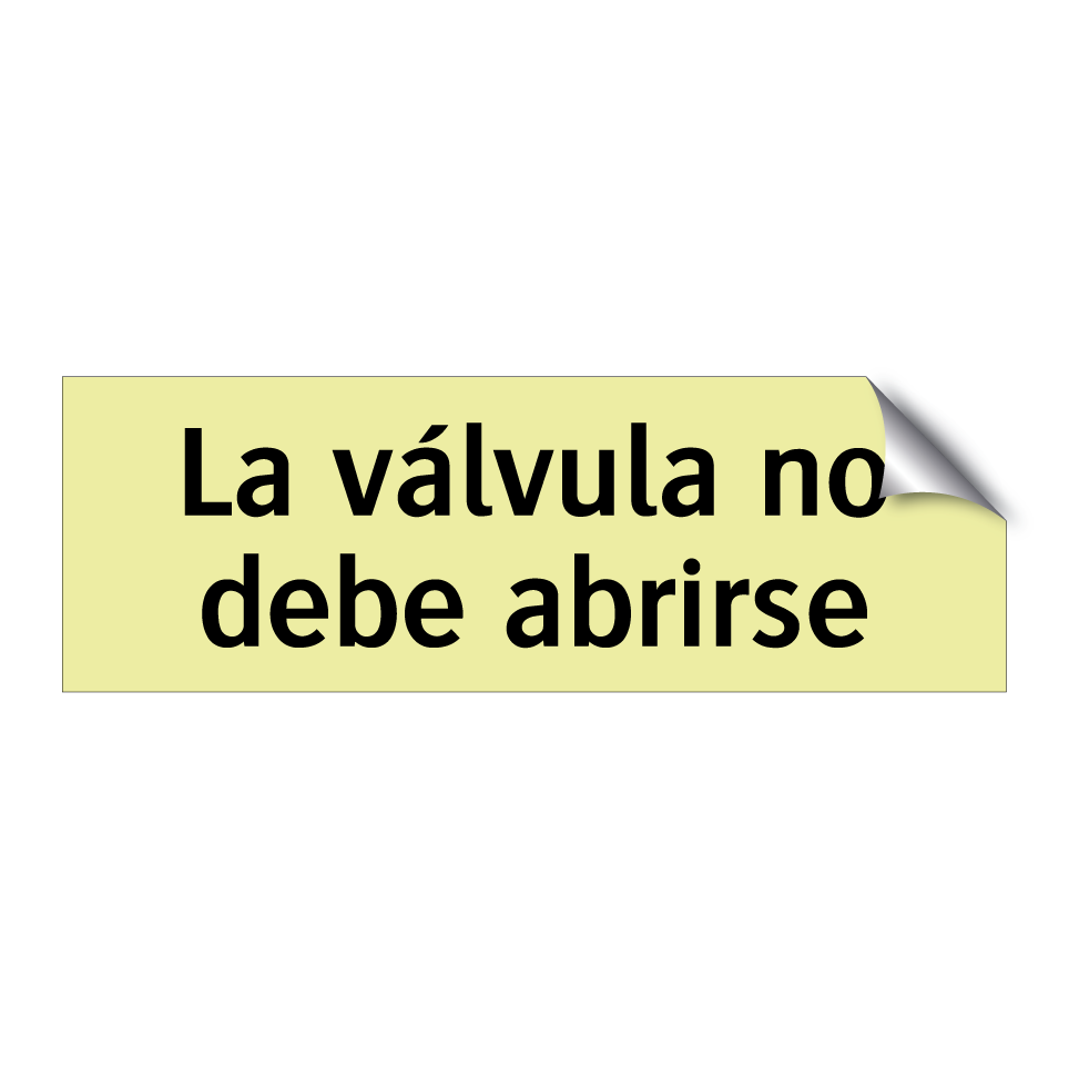 La válvula no debe abrirse
