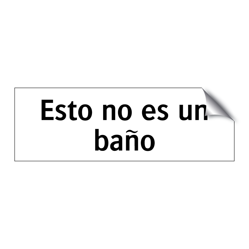 Esto no es un baño