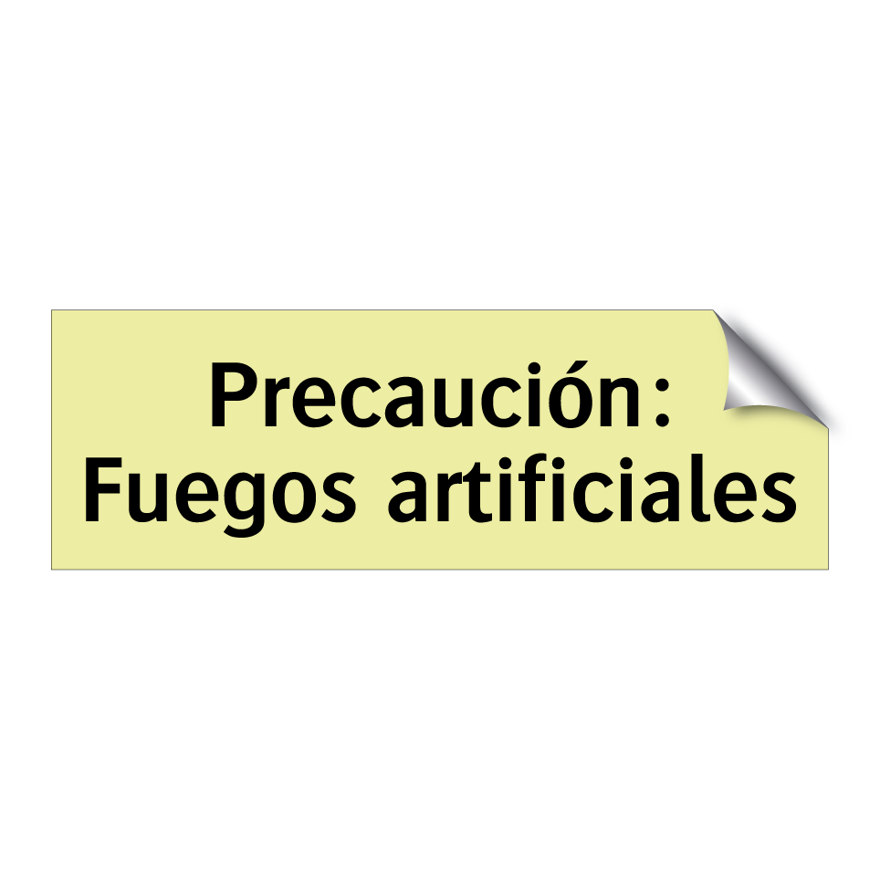 Precaución: Fuegos artificiales