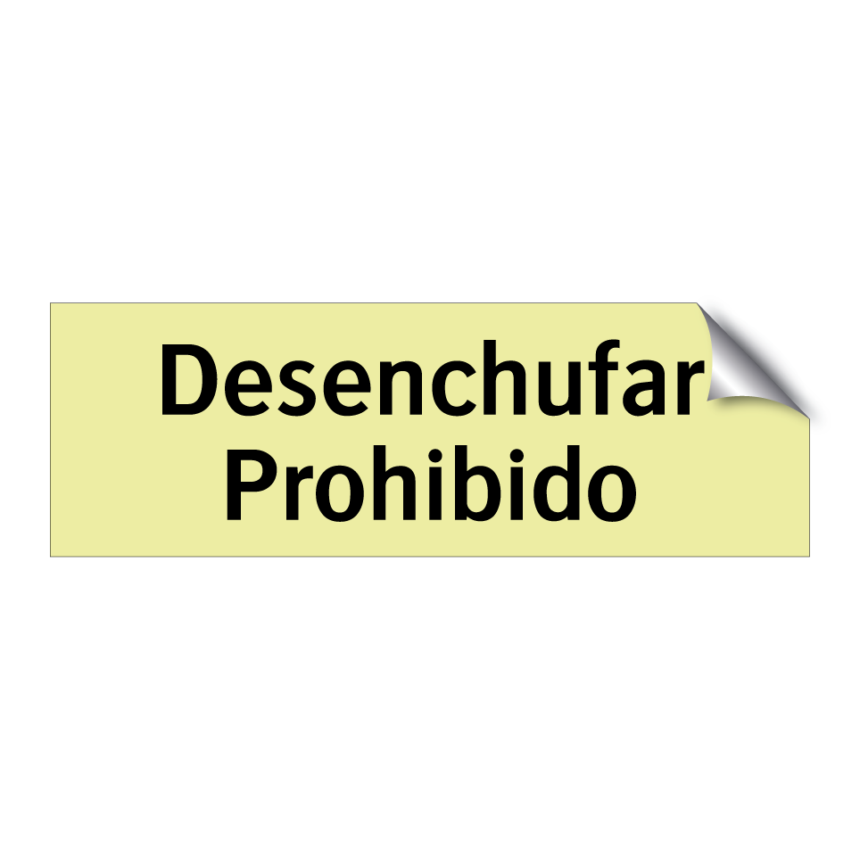 Desenchufar Prohibido