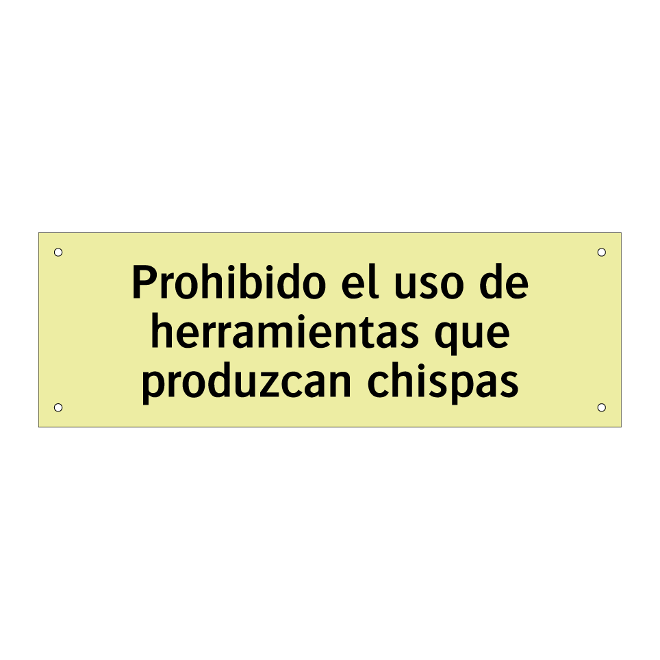 Prohibido el uso de herramientas que produzcan chispas