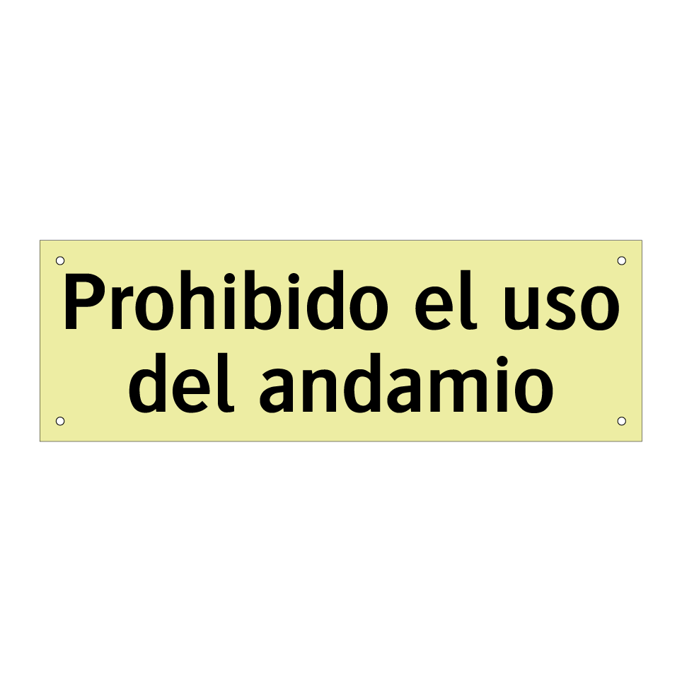 Prohibido el uso del andamio