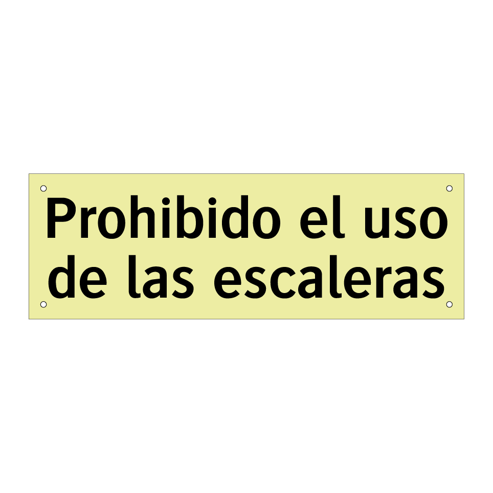 Prohibido el uso de las escaleras