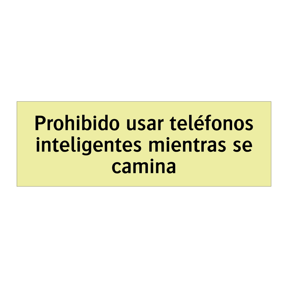 Prohibido usar teléfonos inteligentes mientras se camina