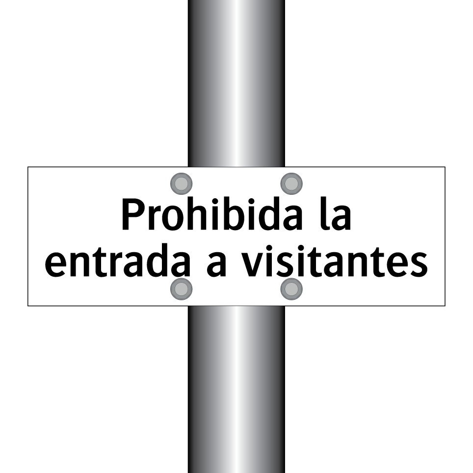 Prohibida la entrada a visitantes