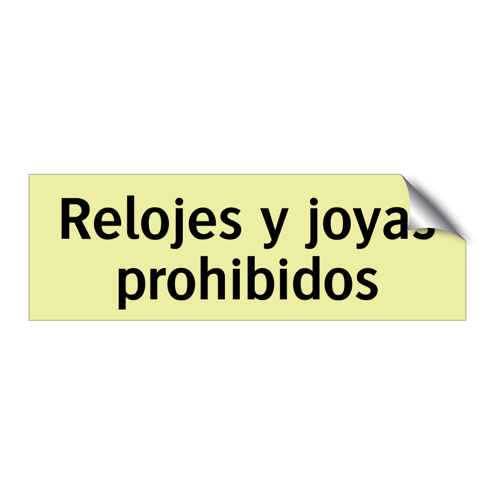 Relojes y joyas prohibidos