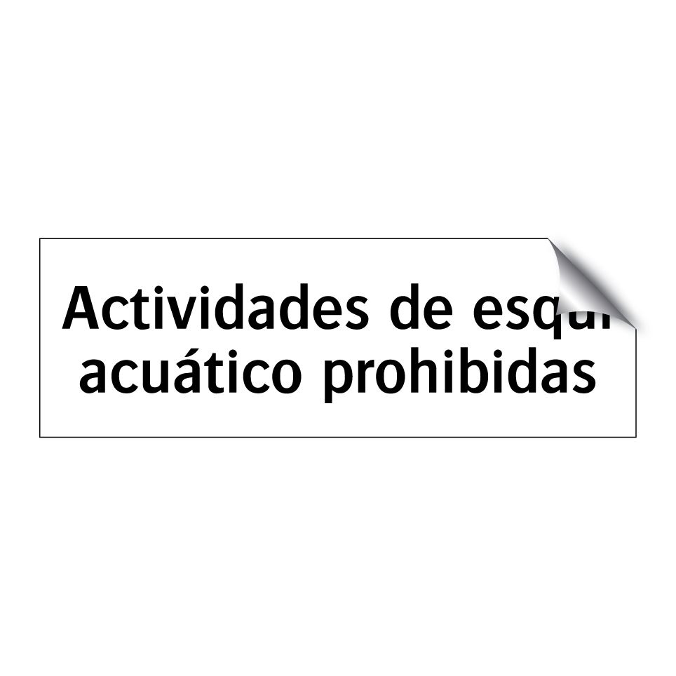 Actividades de esquí acuático prohibidas