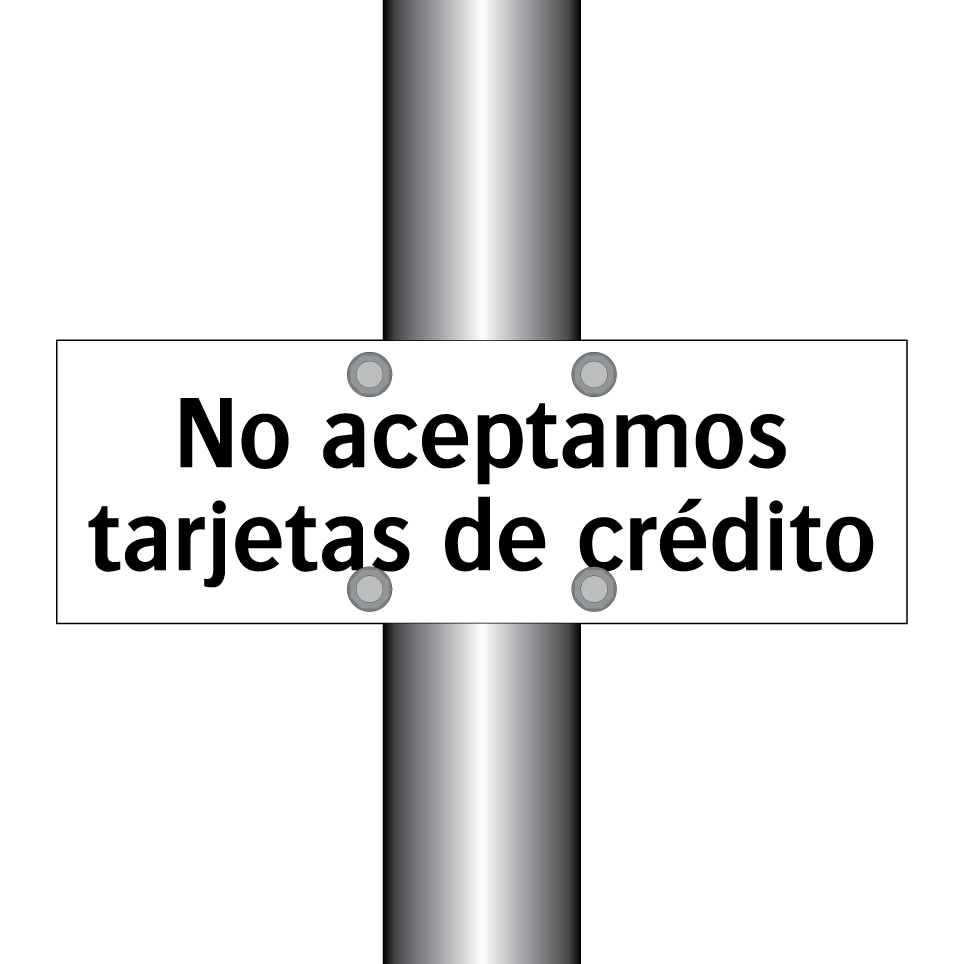 No aceptamos tarjetas de crédito