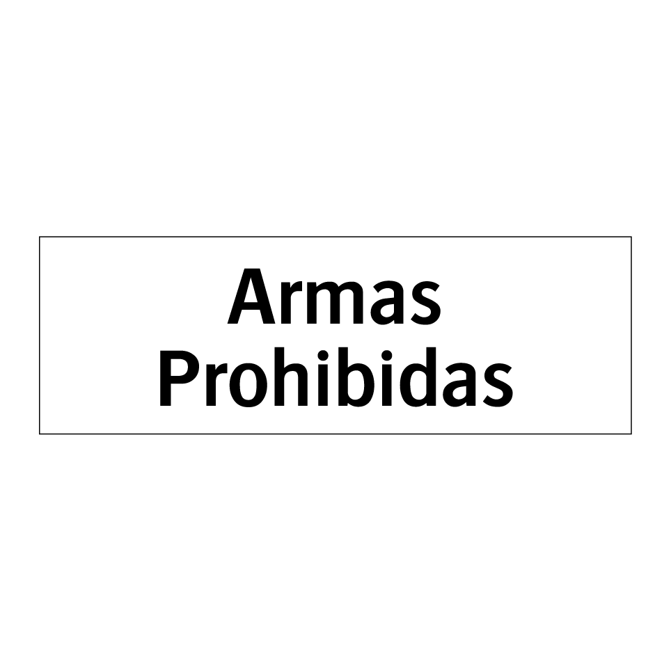 Armas Prohibidas