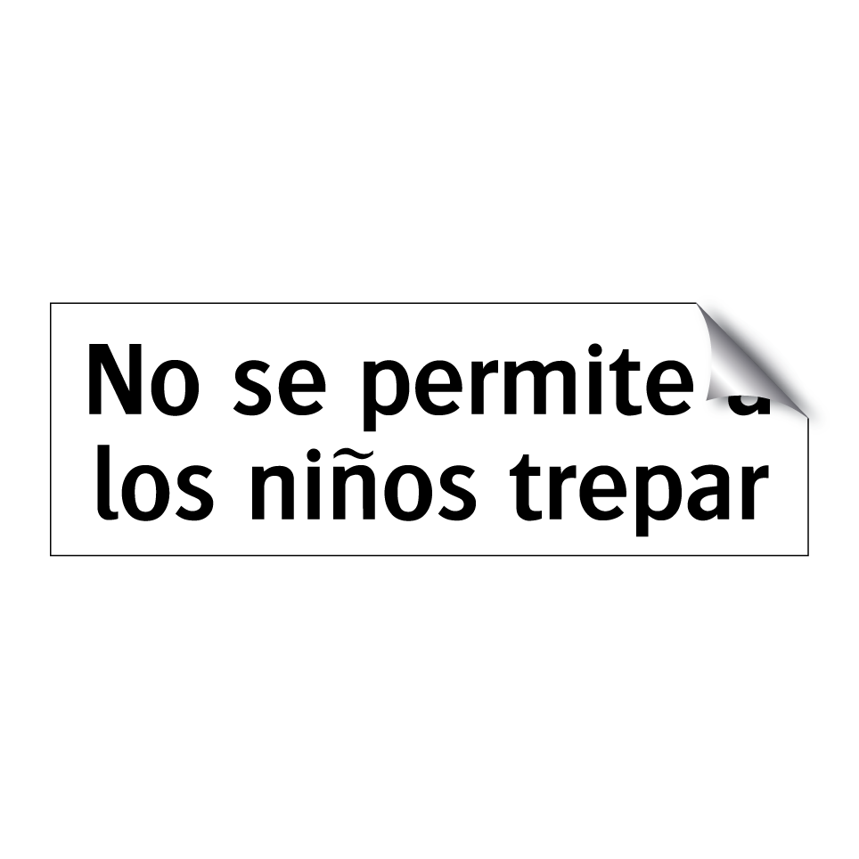 No se permite a los niños trepar