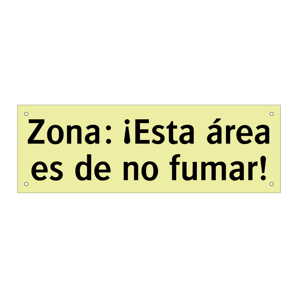 Zona: ¡Esta área es de no fumar!