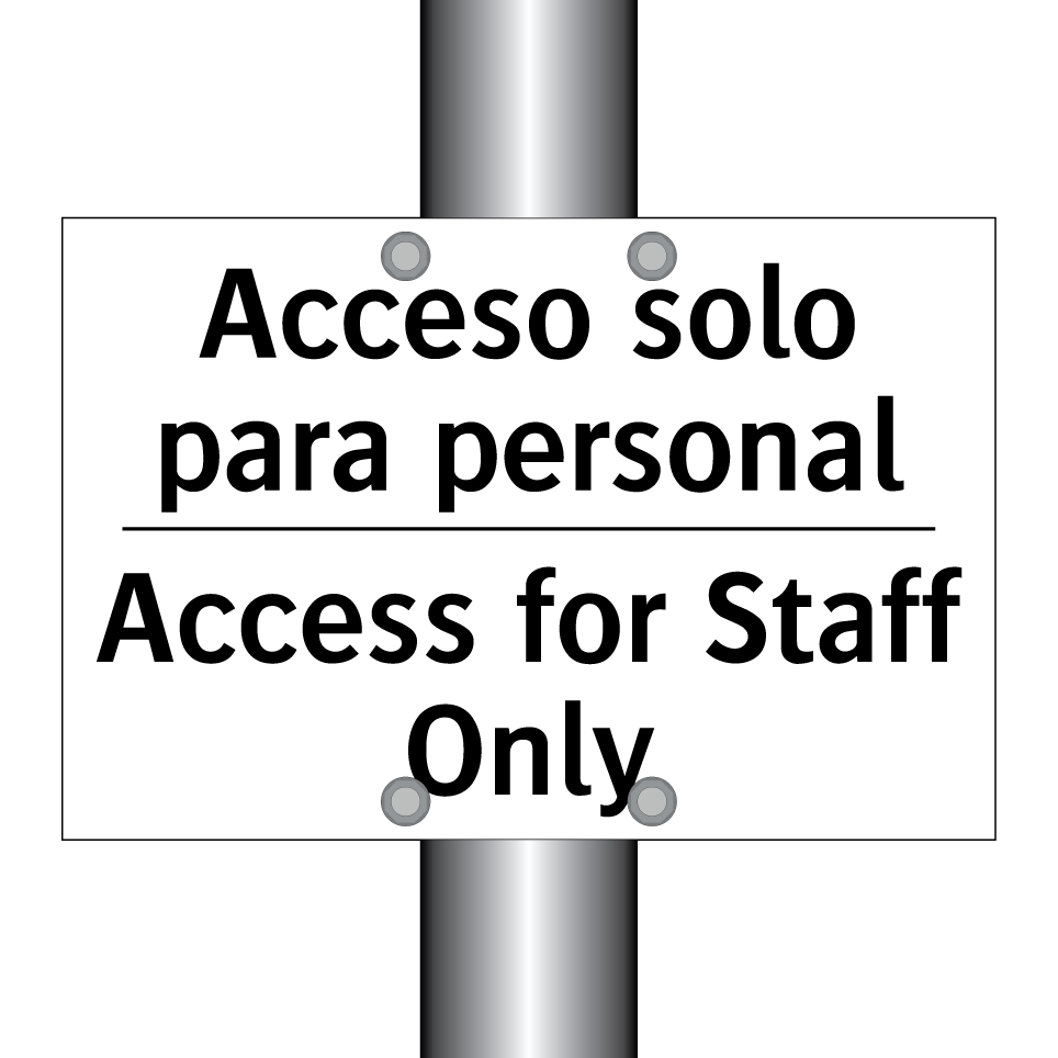 Acceso solo para personal - Access for Staff Only