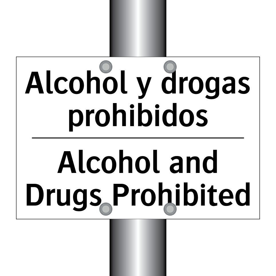 Alcohol y drogas prohibidos - Alcohol and Drugs Prohibited