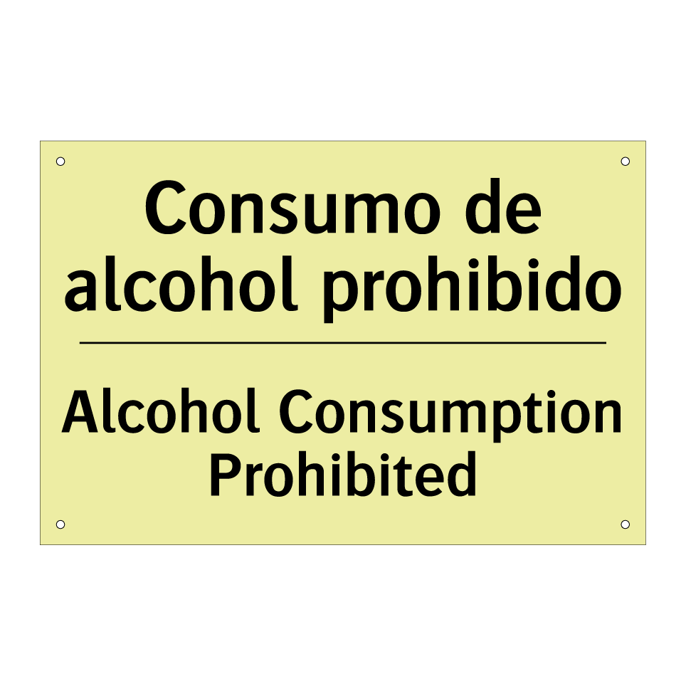 Consumo de alcohol prohibido - Alcohol Consumption Prohibited