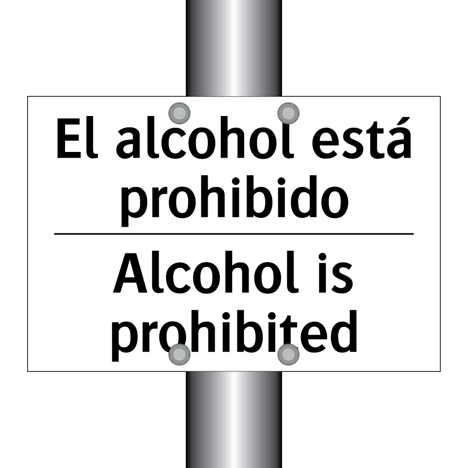 El alcohol está prohibido - Alcohol is prohibited