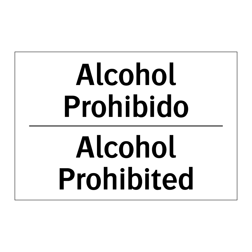 Alcohol Prohibido - Alcohol Prohibited