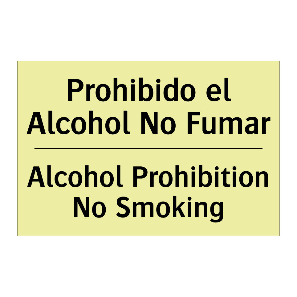 Prohibido el Alcohol No Fumar - Alcohol Prohibition No Smoking