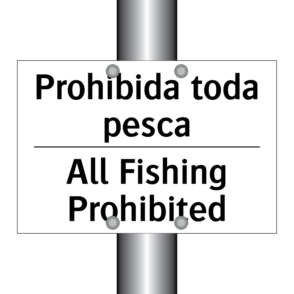 Prohibida toda pesca - All Fishing Prohibited