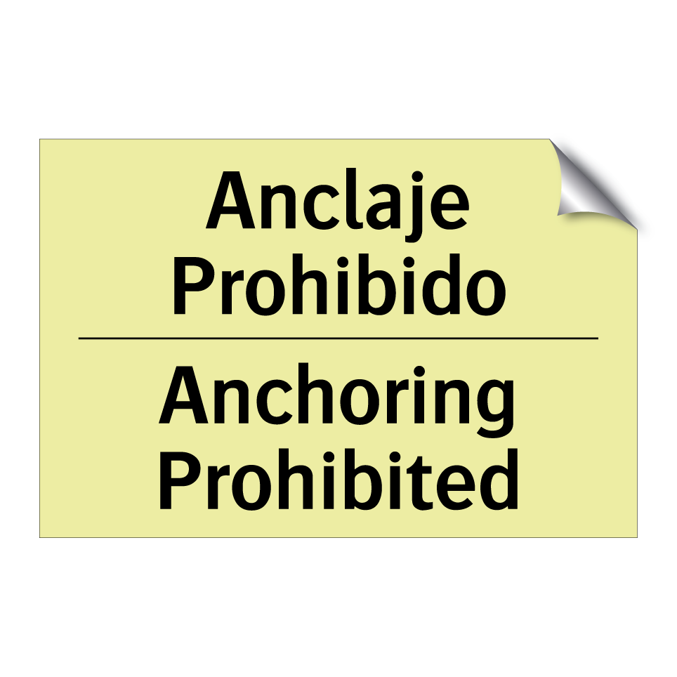 Anclaje Prohibido - Anchoring Prohibited